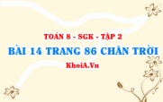 Bài 14 trang 86 Toán 8 Chân trời sáng tạo Tập 2
